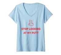 Womens Stop Looking at My Putt Golf V-Neck T-Shirt