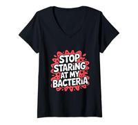 Womens Stop Staring at My Bacteria Microbiologist V-Neck T-Shirt