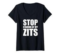 Womens Stop Staring at My Zits Acne Humor Confidence V-Neck T-Shirt