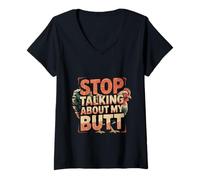 Womens Stop Talking About My Butt Chicken Farmer Farm Puns - V-Neck T-Shirt