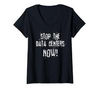 Women's Stop The Data Centers Now V-Neck T-Shirt