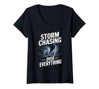 Women's Storm Chasing Over Everything Tornado Storm Chaser V-Neck T-Shirt