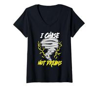 Womens Storm Hunter Meteorologist I Chase Storms Not Dreams V-Neck T-Shirt
