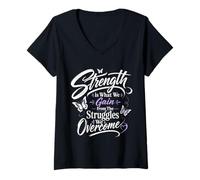Women's Strength is What We Gain from The Struggles We Overcome V-Neck T-Shirt