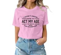 Women's Summer Casual V Neck Short Sleeve T Shirt Ladies Oversized Tshirts Tops Know How to My Age I‘ Never Been This Old Before Clothes for Women Womens White Top Going Out Green Long Shirts UK