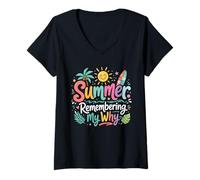 Women's Summer Remembering My Why Teacher Summer Break Mindfulness V-Neck T-Shirt