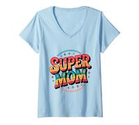 Womens Super Mom - for The Best Mummy Ever V-Neck T-Shirt