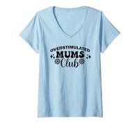 Womens Supercute Hilarious Ironic Funny Overstimulated Mums Club V-Neck T-Shirt