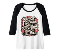 Womens Support Fighters Admire Survivors Honor The Taken Groovy Raglan Baseball Tee