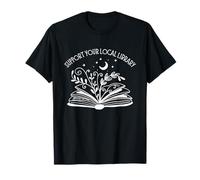 Womens Support Your Local Library Book Reading Books T-Shirt