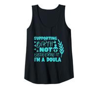 Womens SUPPORTING BIRTH NOT DELIVERING IT - PROUD DOULA STYLE Tank Top
