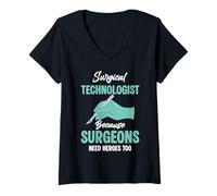 Womens Surgical Technologist Because Surgeons Needs Heroes Too V-Neck T-Shirt