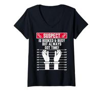 Womens Suspect is Booked and Busy but Always got time Funny Hustler V-Neck T-Shirt