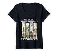Women's T Know Them All But We Owe Them All We Don V-Neck T-Shirt