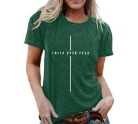 Women's T-Shirt with Christian Saying Faith Over Fear - Minimalist Top with Cross Symbolism | Faith & Hope Statement Shirt, style_u05 green, L