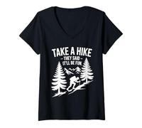 Womens Take A Hike They Said Itll Be Fun Nature V-Neck T-Shirt