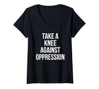 Womens Take A Knee Against Oppression Political T-Shirt V-Neck T-Shirt