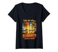 Women's Take Me Where Summer Never End Summer Adventure V-Neck T-Shirt