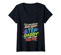 Women's Take My Baby Daddy But Stepdad Gets Curbstomped - V-Neck T-Shirt