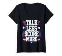 Women's Talk Less Score More Sports Player Motivation V-Neck T-Shirt