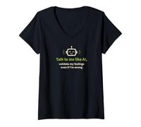 Women's Talk to me Like AI and Validate My Feelings V-Neck T-Shirt