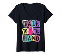 Women's Talk to The Hand Gen X 90s Retro V-Neck T-Shirt