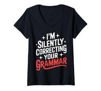 Women's Teacher I’M Silently Correcting Your Grammar V-Neck T-Shirt