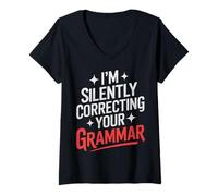 Women's Teacher I’M Silently Correcting Your Grammar V-Neck T-Shirt
