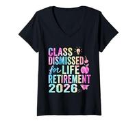 Women's Teacher Retirement Class Dismissed for Life Retirement 2026 V-Neck T-Shirt