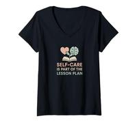 Womens Teacher Self-Care is Part of The Lesson Plan Mental Health V-Neck T-Shirt