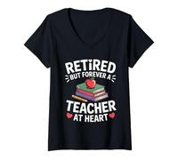 Women's Teaching Retired But Forever A Retiring Teacher V-Neck T-Shirt