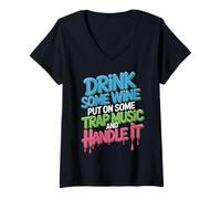 Womens Techno House Music Drink Some Wine Put Some Trap Music V-Neck T-Shirt