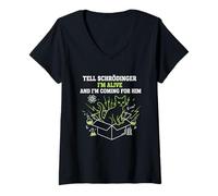Women's Tell Schrödinger I'm Alive and I'm Coming for Him Physics V-Neck T-Shirt