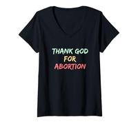 Women's Thank God for Abortion Pro Choice V-Neck T-Shirt