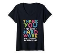 Women's Thank You for Hard Work Financial Manager Sayings V-Neck T-Shirt