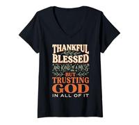 Women's Thankful Blessed Kind of A Mess But Trusting God in All V-Neck T-Shirt