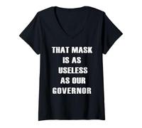 Womens That Mask Is As Useless As Our Governor V-Neck T-Shirt