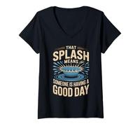 Women's that Splash Means Someone is Having A Good Day Kingfisher V-Neck T-Shirt