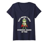 Women's that Wasn't Very Evidence-Based of You - Funny Nurse V-Neck T-Shirt