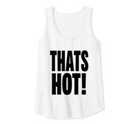 Womens THATS HOT YOUR NOT Baby Tee Y2K Slogan Meme 2000s Style Tank Top