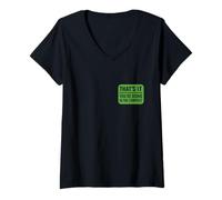 Women's That's It You're Going in The Compost Funny Gardening Quote V-Neck T-Shirt