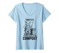 Women's That's It You're Going in The Compost, Gardener, Pig V-Neck T-Shirt