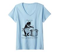Women's That's It You're Going in The Soup Funny Black Cat Meme V-Neck T-Shirt