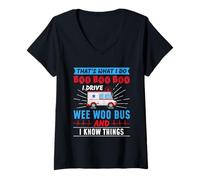 Womens That's What I Do I Drive Wee Woo Bus Ambulance Driver EMTs V-Neck T-Shirt