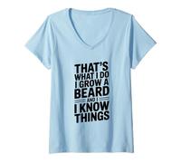 Womens That's What I Do I Grow A Beard and I Know Things V-Neck T-Shirt