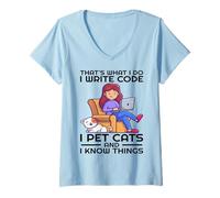 Womens That's What I do I Write Code I pet Cats and I Know Things V-Neck T-Shirt