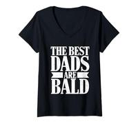 Womens The Best Dads are Bald Proud Bald Man V-Neck T-Shirt