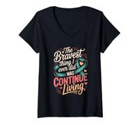 Women's The Bravest Thing I Ever Did was Continue PTSD Awareness V-Neck T-Shirt