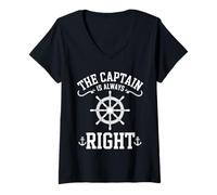 Womens The Captain is Always Right Nautical Humor Boating Season V-Neck T-Shirt