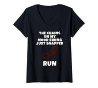 Women's The Chains On My Mood Swing Just Snapped Run V-Neck T-Shirt